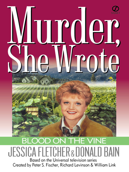 Title details for Blood on the Vine by Jessica Fletcher - Available